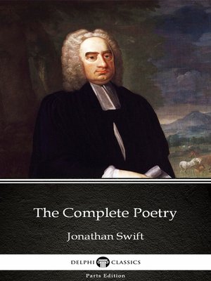 cover image of The Complete Poetry by Jonathan Swift--Delphi Classics (Illustrated)